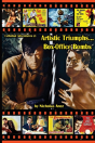 Celluloid Adventures 2 Artistic Triumphs-Box Office Bombs - Preview