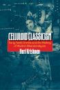 Celluloid Classicism - Preview