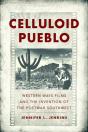 Celluloid Pueblo - Preview