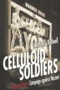 Celluloid Soldiers - Preview