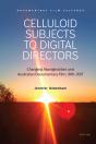 Celluloid Subjects To Digital Directors - Preview