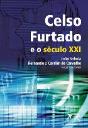 Celso Furtado e o Século XXI - Preview