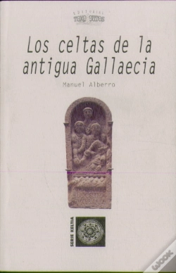 Capa do artigo Celtas De La Antigua Gallaecia, Los