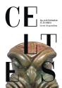 Celtes - Un Millénaire D'Images : Livret D'Exposition - Preview