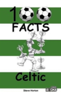 Celtic - 100 Facts - Preview