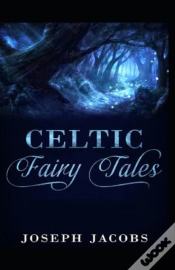 Capa do artigo Celtic Fairy Tales By Joseph Jacob