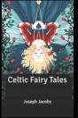Celtic Fairy Tales Illustrated - Preview