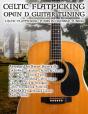 Celtic Flatpicking In Open D Guitar Tuni - Preview
