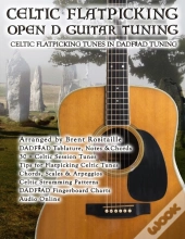 Celtic Flatpicking Open D Guitar Tuning