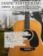 Celtic Flatpicking Open D Guitar Tuning - Preview