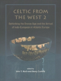 Celtic From The West 2 - Preview