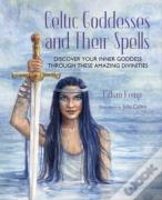 Celtic Goddesses And Their Spells