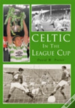 Capa do artigo Celtic In The League Cup