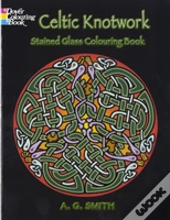 Celtic Knotwork, Stained Glass Coloring Book