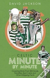 Capa do artigo Celtic Minute By Minute