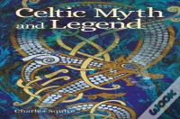 Celtic Myth And Legend