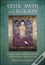 Celtic Myth And Religion