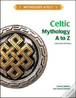 Capa do artigo Celtic Mythology A To Z, 2nd Edition