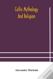 Capa do artigo Celtic Mythology And Religion