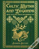 Celtic Myths And Legends