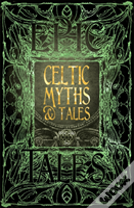 Celtic Myths & Tales