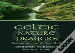 Celtic Nature Prayers
