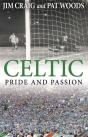 Celtic: Pride And Passion - Preview
