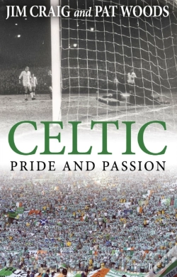 Capa do artigo Celtic: Pride And Passion