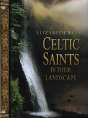 Celtic Saints In Their Landscape - Preview