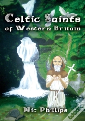 Capa do artigo Celtic Saints Of Western Britain