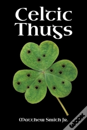 Celtic Thugs