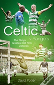 Capa do artigo Celtic V Rangers