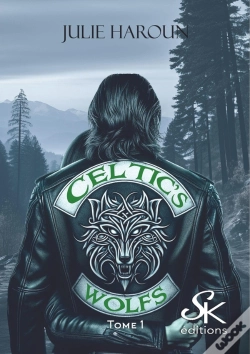 Capa do artigo Celtic'S Wolfs - T01 - Celtic'S Wolfs 1 - La Douleur Du Passe