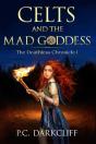 Celts And The Mad Goddess - Preview