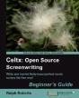 Celtx: Open Source Screenwriting Beginner'S Guide - Preview