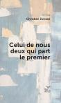Celui De Nous Deux Qui Part Le Premier - Preview
