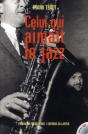 Celui Qui Aimait Le Jazz - Preview