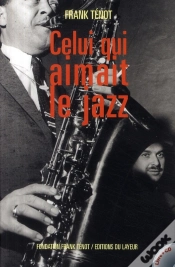 Capa do artigo Celui Qui Aimait Le Jazz
