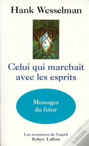 Capa do artigo Celui Qui Marchait Avec Les Esprits