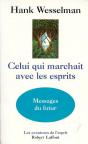 Celui Qui Marchait Avec Les Esprits - Preview