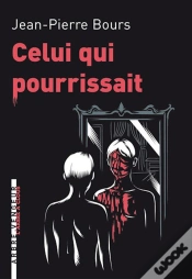 Capa do artigo Celui Qui Pourrissait