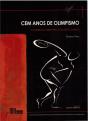 Cem Anos de Olimpismo - Preview