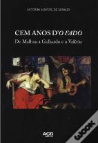 Cem Anos D'O Fado