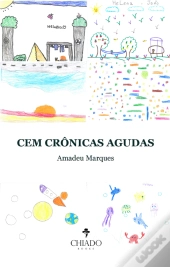 Cem Crônicas Agudas