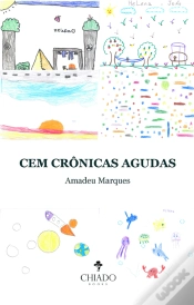 Capa do artigo Cem Crônicas Agudas
