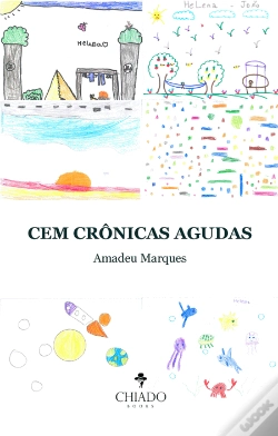 Capa do artigo Cem Crônicas Agudas