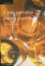 Cem Garrafas Numa Parede - Preview
