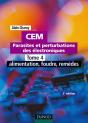 Cem : Parasites Et Perturbations Des Électroniques Tome 4 : Alimentation, Foudre, Remèdes (2e Édition) - Preview