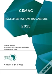 Capa do artigo Cemac - Code Des Douanes Et Reglementation Douaniere