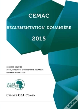 Capa do artigo Cemac - Code Des Douanes Et Reglementation Douaniere